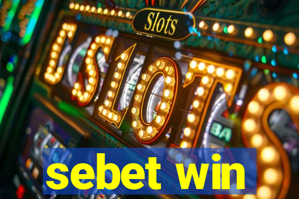 sebet win